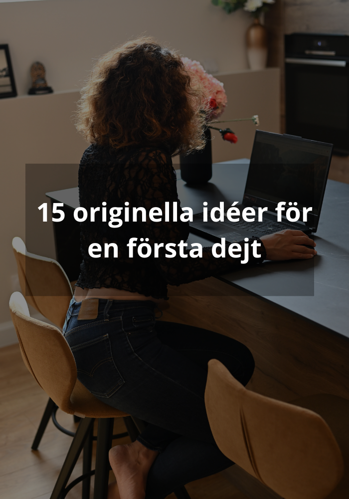 15 originella idéer för en första dejt