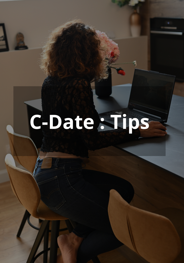 C-Date Tips