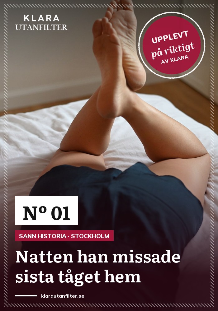 Natten han missade sista tåget hem